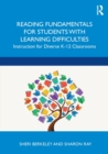 Image for Reading fundamentals for students with learning difficulties  : instruction for diverse K-12 classrooms