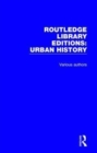 Image for Routledge Library Editions: Urban History
