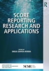 Image for Score Reporting Research and Applications