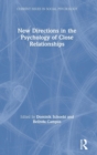 Image for New Directions in the Psychology of Close Relationships