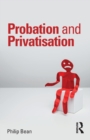 Image for Probation and privatisation