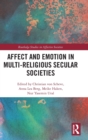 Image for Affect and Emotion in Multi-Religious Secular Societies