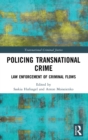 Image for Policing Transnational Crime