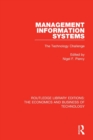Image for Management Information Systems: The Technology Challenge