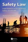 Image for Safety law  : legal aspects in occupational safety and health