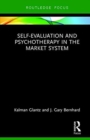Image for Self-Evaluation And Psychotherapy In The Market System