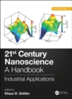 Image for 21st century nanoscience  : a handbookVolume nine,: Industrial applications