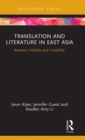 Image for Translation and Literature in East Asia