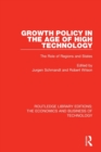 Image for Growth Policy in the Age of High Technology