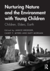 Image for Nurturing Nature and the Environment with Young Children