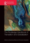 Image for The Routledge Handbook of Translation and Globalization