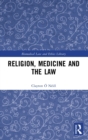 Image for Religion, medicine and the law