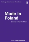 Image for Made in Poland  : studies in popular music
