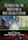 Image for Distributed Real-Time Architecture for Mixed-Criticality Systems