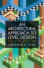 Image for Architectural Approach to Level Design