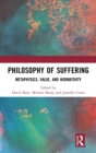 Image for Philosophy of Suffering