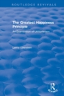 Image for Routledge Revivals: The Greatest Happiness Principle (1986)