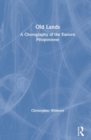 Image for Old lands  : a chorography of the Eastern Peloponnese