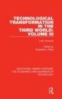 Image for Technological Transformation in the Third World: Volume 3