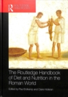 Image for The Routledge handbook of diet and nutrition in the Roman world