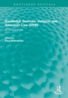 Image for Routledge Revivals: Religion and American Law (2006)