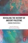 Image for Revealing the history of ancient Palestine