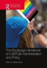 Image for The Routledge Handbook of LGBTQIA Administration and Policy