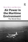 Image for Air Power in the Maritime Environment