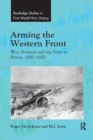 Image for Arming the Western Front
