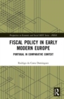 Image for Fiscal Policy in Early Modern Europe