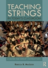 Image for Teaching strings in today&#39;s classroom  : a guide for group instruction