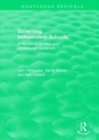 Image for Governing independent schools  : a handbook for new and experienced governors
