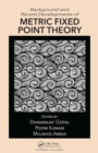 Image for Background and recent developments of metric fixed point theory