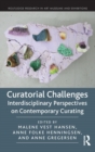 Image for Curatorial challenges  : interdisciplinary perspectives on contemporary curating