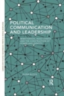Image for Political communication and leadership  : mimetisation, Hugo Châavez and the construction of power and identity