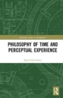 Image for Philosophy of time and perceptual experience