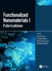 Image for Functionalized nanomaterialsI,: Fabrications