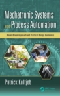 Image for Mechatronic Systems and Process Automation