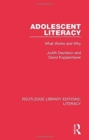 Image for Adolescent Literacy : What Works and Why