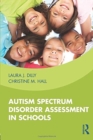 Image for Autism Spectrum Disorder Assessment in Schools