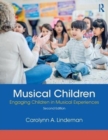 Image for Musical children  : engaging children in musical experiences