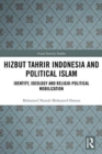 Image for Hizbut Tahrir Indonesia and Political Islam