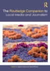 Image for The Routledge companion to local media and journalism