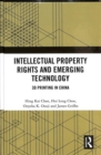 Image for Intellectual property rights and emerging technology  : 3D printing in China