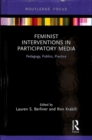Image for Feminist Interventions in Participatory Media