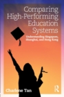 Image for Comparing High-Performing Education Systems