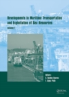 Image for Developments in Maritime Transportation and Harvesting of Sea Resources (Volume 1)