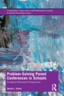 Image for Problem-solving parent conferences in schools  : ecological-behavioral perspectives