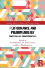 Image for Performance and phenomenology  : traditions and transformations