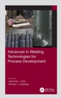 Image for Advances in welding technologies for process development